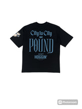 Load image into Gallery viewer, City to City We Pound Tee
